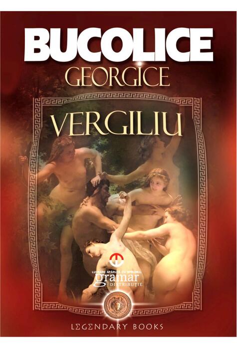 Copertă produs Bucolice. Georgice (Colecția Legendary books)