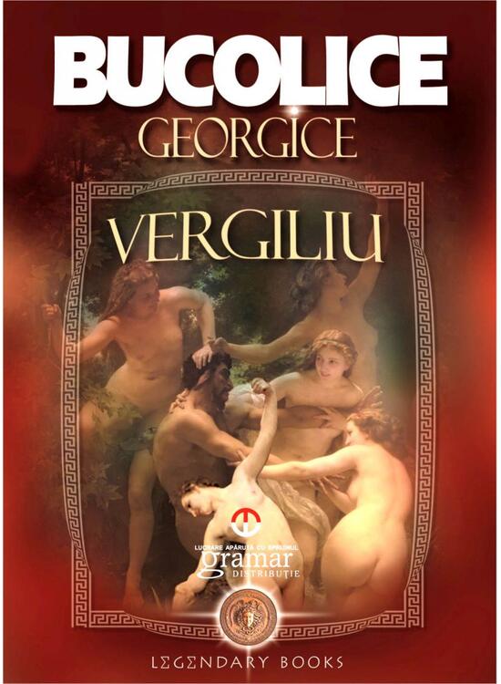 Copertă produs Bucolice. Georgice (Colecția Legendary books) - gallery big 1