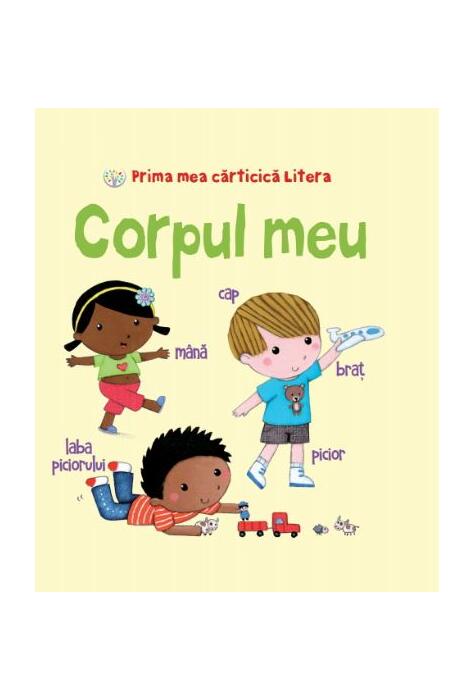Copertă produs Prima mea cărticică Litera. Corpul meu