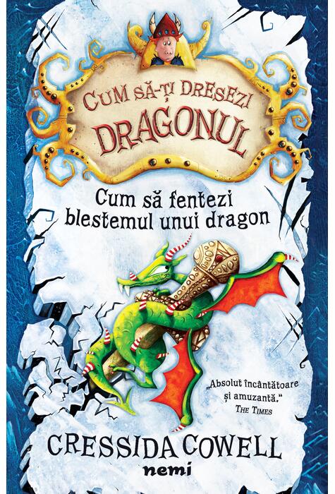 Copertă produs Cum să fentezi blestemul unui dragon