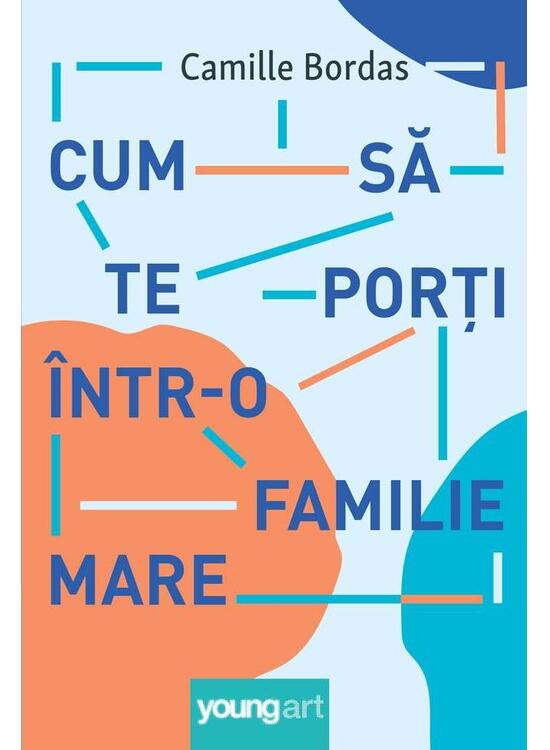 Copertă produs Cum să te porți &icirc;ntr-o familie mare - gallery big 1