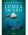 Copertă produs Lumea tăcerii - thumb 1