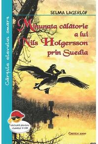 Copertă produs Minunata călătorie a lui Nils Holgersson prin Suedia