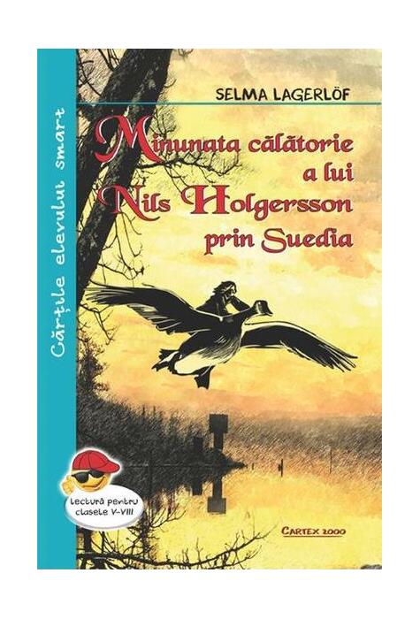 Copertă produs Minunata călătorie a lui Nils Holgersson prin Suedia