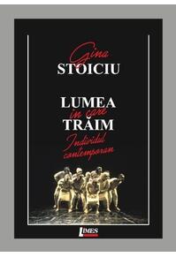 Copertă produs Lumea &icirc;n care trăim. Individul contemporan