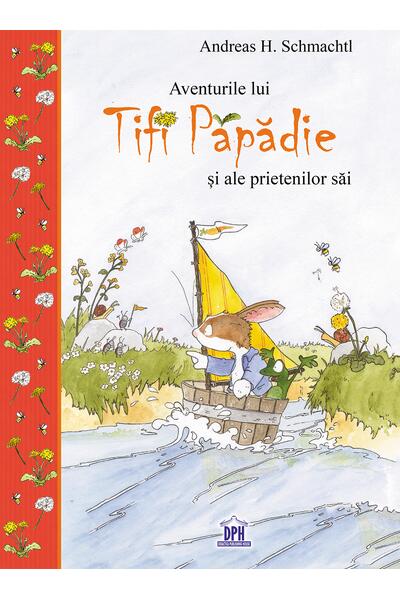 Aventurile lui Tifi Păpădie și ale prietenilor săi