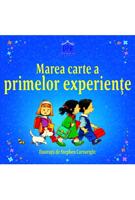 Copertă produs Marea carte a primelor experiențe