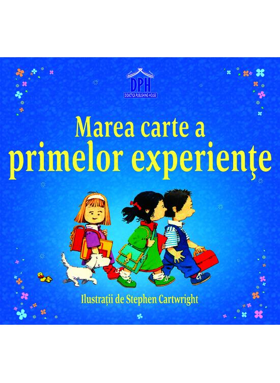 Copertă produs Marea carte a primelor experiențe - gallery big 1