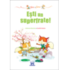 Copertă produs Jumi și Juma. Ești un superfrate!