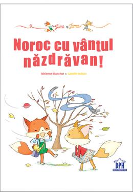 Copertă produs Jumi și Juma. Noroc cu v&acirc;ntul năzdrăvan!