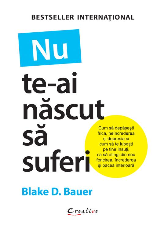 Copertă produs Nu te-ai născut să suferi - gallery big 1