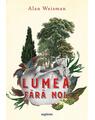 Copertă produs Lumea fără noi - thumb 1