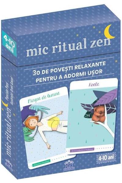Mic ritual Zen. 30 de povești relaxante pentru a adormi ușor (jetoane)