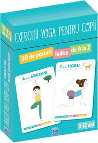 Copertă produs Exerciții Yoga pentru copii. 30 de posturi ludice de A la Z (jetoane)