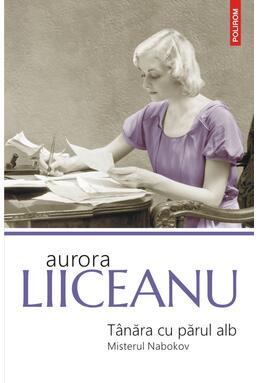 Copertă produs T&acirc;năra cu părul alb. Misterul Nabokov