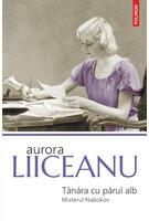 Imagine produs T&acirc;năra cu părul alb. Misterul Nabokov