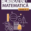 Copertă produs Memorator de matematică pentru clasele IX-XII - gallery small 