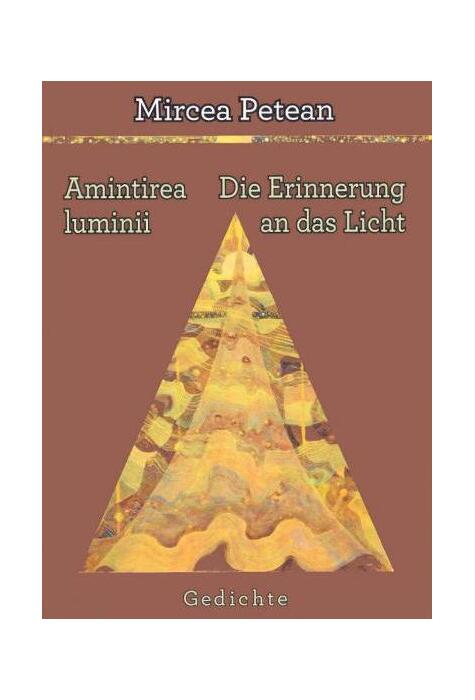 Copertă produs Amintirea luminii / Die Erinnerung an das Licht