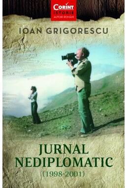 Copertă produs Jurnal nediplomatic (1998-2001)