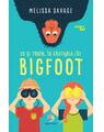 Copertă produs Eu și Tobin, &icirc;n căutarea lui Bigfoot - thumb 1