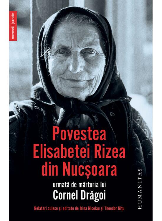 Copertă produs Povestea Elisabetei Rizea din Nucşoara - gallery big 1