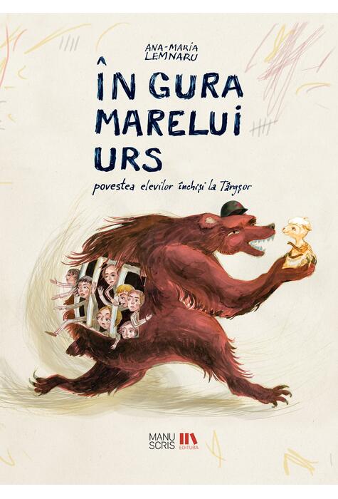 Copertă produs &Icirc;n gura Marelui URS. Povestea elevilor &icirc;nchiși la T&acirc;rgșor
