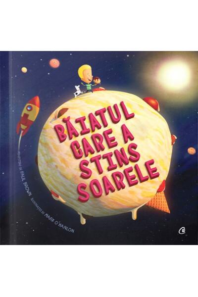 Băiatul care a stins soarele
