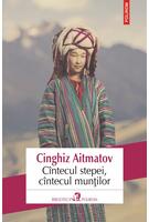 Imagine produs C&icirc;ntecul stepei, c&icirc;ntecul munților