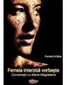 Copertă produs Femeia interzisă vorbește. Conversații cu Maria Magdalena - thumb 1