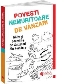 Copertă produs Povești Nemuritoare de Vânzări. Trăite și povestite de vânzători din România