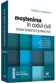 Copertă produs Moștenirea &icirc;n Codul civil. Studii teoretice și practice