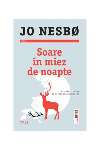 Soare &icirc;n miez de noapte. Seria Olav Johansen (Vol.2)