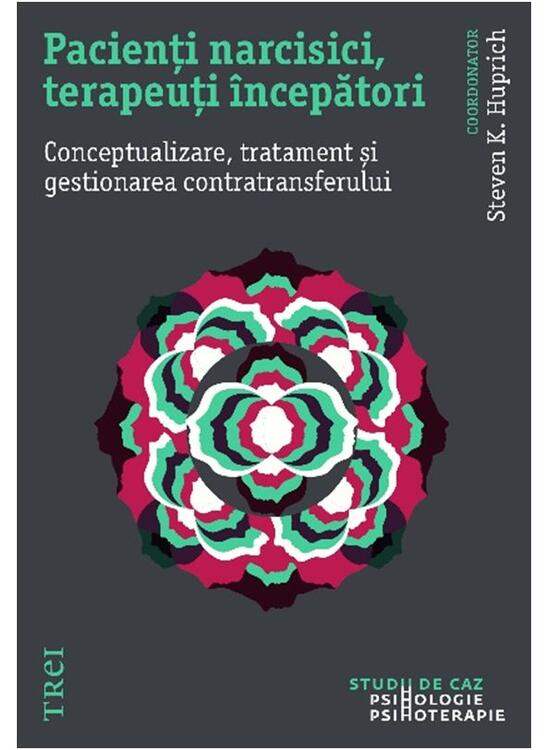 Copertă produs Pacienți narcisici, terapeuți &icirc;ncepători - gallery big 1