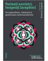 Copertă produs Pacienți narcisici, terapeuți &icirc;ncepători - thumb 1