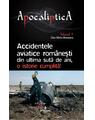 Copertă produs Accidentele aviatice românești din ultima sută de ani, o istorie cumplită (Vol. 5) - thumb 1