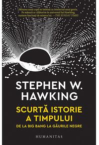 Copertă produs Scurtă istorie a timpului. De la Big Bang la găurile negre
