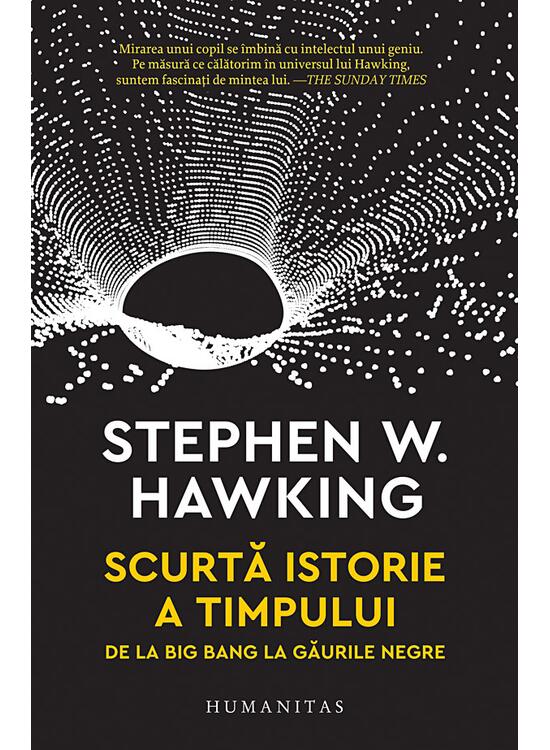 Copertă produs Scurtă istorie a timpului. De la Big Bang la găurile negre - gallery big 1