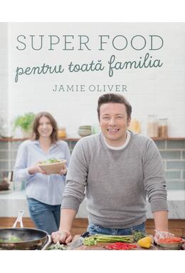 Copertă produs Super food pentru toată familia