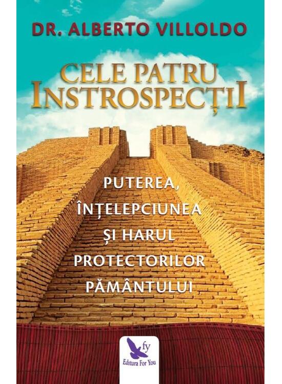Copertă produs Cele patru introspecţii. Puterea, înţelepciunea şi harul Protectorilor Pământului - gallery big 1
