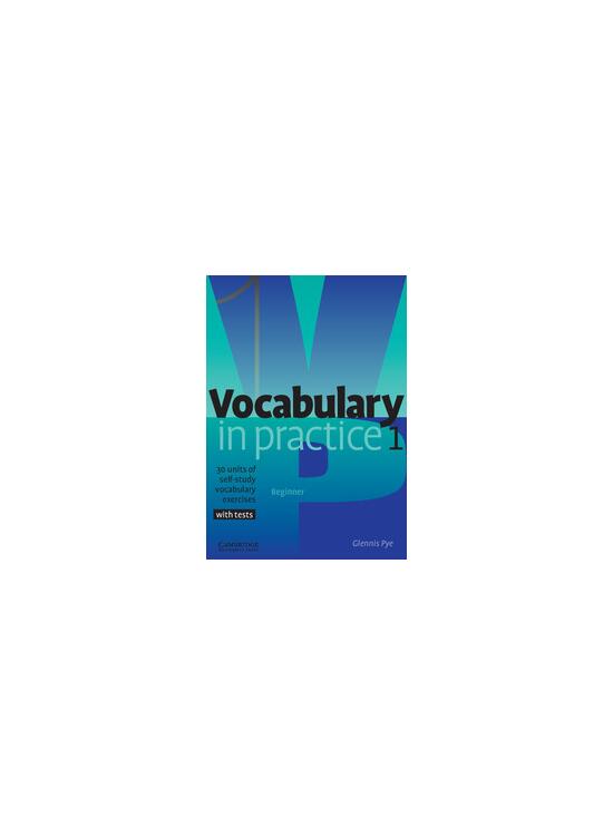 Copertă produs Vocabulary in Practice 1 - gallery big 1