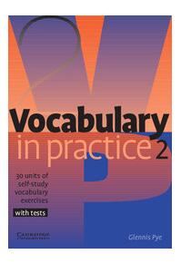 Copertă produs Vocabulary in Practice 2