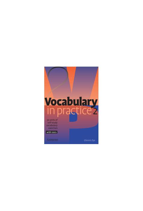 Copertă produs Vocabulary in Practice 2