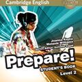 Copertă produs Cambridge English Prepare! Level 2 Student's Book - gallery small 