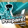 Copertă produs Cambridge English Prepare! Level 2 Workbook with Audio - gallery small 