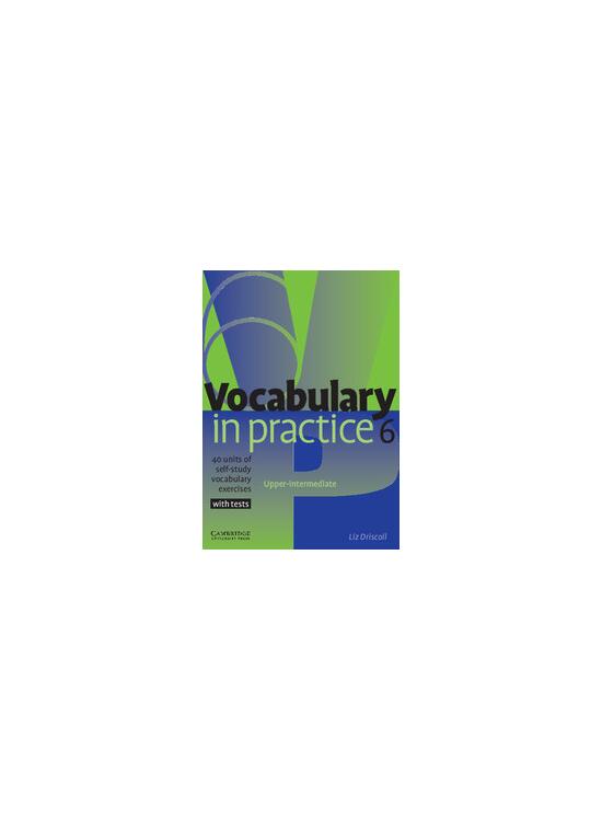 Copertă produs Vocabulary in Practice 6 - gallery big 1