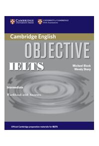Copertă produs Objective IELTS Intermediate Workbook with Answers