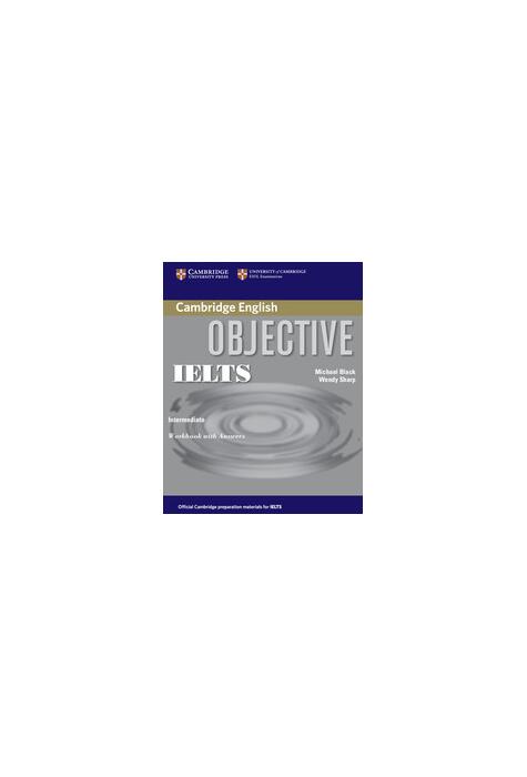 Copertă produs Objective IELTS Intermediate Workbook with Answers