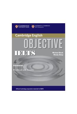 Copertă produs Objective IELTS Intermediate Workbook with Answers