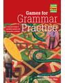 Copertă produs Games for Grammar Practice - thumb 1