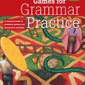 Copertă produs Games for Grammar Practice - gallery small 